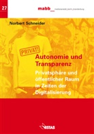Norbert Schneider - Autonomie und Transparenz