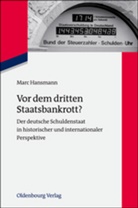 Marc Hansmann - Vor dem dritten Staatsbankrott?