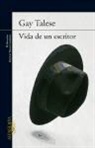 Gay Talese - Vida de un escritor