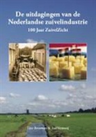 Tiny Brouwers, Ton Brouwers, A. Vernooij - De uitdagingen van de Nederlandse zuivelindustrie