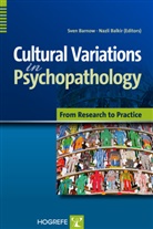 Balkir, Balkir, Nazli Balkir, Sve Barnow, Sven Barnow - Cultural Variation in Psychopathology