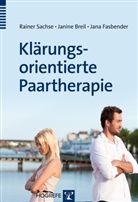 Brei, Janin Breil, Janine Breil, Fasbender, Jana Fasbender, Sachs... - Klärungsorientierte Paartherapie