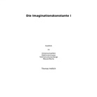 Thomas Hettich - Imaginationskonstante i
