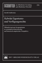 Gerold Ambrosius - Hybride Eigentums- und Verfügungsrechte