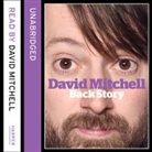 David Mitchell - David Mitchell: Back Story (Audio book)