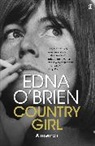 Edna Brien, Edna O Brien, O&amp;apos, Edna O'Brien - Country Girl