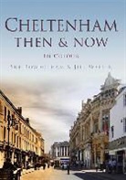 Sue Rowbotham, Sue Waller Rowbotham, Jill Waller - Cheltenham Then & Now