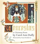 Carol A. Duffy, Carol Ann Duffy, DBE Carol Ann Duffy, Carol Ann Duffy DBE, Stuart Kolakovic - Wenceslas