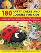 Martha Day, Day Martha, Martha Day - 180 Party Cakes & Cookies for Kids
