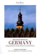 Stephan Reinhardt, Stephen Reinhardt, REINHARDT STEPHEN, Jon Wyand - The Finest Wines of Germany