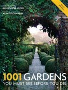Rae Spencer-Jones, Rae Spencer-Jones - 1001 Gardens You Must See Before You Die