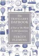 Fergus Fleming, Fergus (Author) Fleming - The Traveller's Daybook