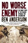 Ben Anderson - No Worse Enemy