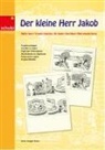 Hans Jürgen Press - Der kleine Herr Jakob. Kopiervorlagen