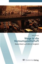 Jutta Locherer - Wege in die Konsumgesellschaft