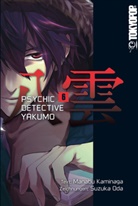 Manabu Kaminaga, Suzuka Oda - Psychic Detective Yakumo. Bd.6