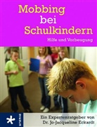 Jo-J Eckardt, Jo-Jacqueline Eckardt - Mobbing bei Schulkindern