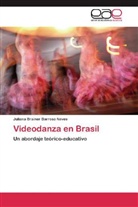 Juliana Brainer Barroso Neves - Videodanza en Brasil