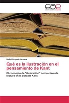 Nalleli Delgado Herrera - Qué es la ilustración en el pensamiento de Kant
