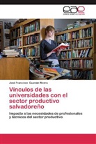 José Francisco Guzmán Rivera - Vínculos de las universidades con el sector productivo salvadoreño