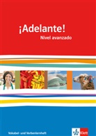¡Adelante!: ¡Adelante! Nivel avanzado