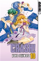 Yuka Fujiwara - Crash!. Bd.10