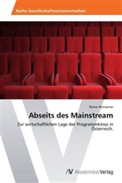 Reiner Reitsamer - Abseits des Mainstream