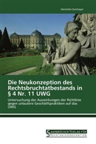 Henriette Gutmayer - Die Neukonzeption des Rechtsbruchtatbestands in § 4 Nr. 11 UWG