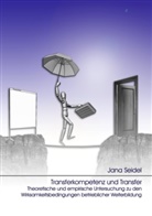 Jana Seidel - Transferkompetenz und Transfer