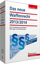 Das neue Waffenrecht 2012