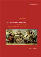 Christian Scholl - Revisionen der Romantik