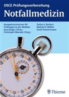 Becker, Stefan Beckers, Jan Jünger, Jana Jünger, Mülle, Michael P. Müller... - Notfallmedizin