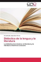 Norberto de Jesús Caro Torres - Didáctica de la lengua y la literatura
