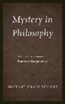 Michael Craig Rhodes - Mystery in Philosophy