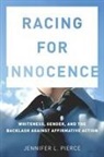 Pierce Jennifer, Jennifer Pierce - Racing for Innocence