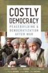 Kristie Evenson, Kristie D Evenson, Kristie D. Evenson, Rachel Hayman, Carrie Manning, Riese... - Costly Democracy