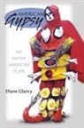 Diane Glancy - American Gypsy