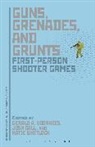 Joshua Call, Joshua Whitlock Call, Gerald A Voorhees, Gerald A. (EDT)/ Call Voorhees, Katie Whitlock, Joshua Call... - Guns, Grenades, and Grunts