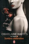 Fausto Gilberti, Charlaine Harris, Craig Thompson - Lily Bard. Vol. 3. Sombre célébration