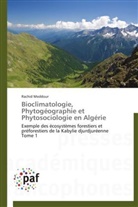Rachid Meddour, Meddour-r - Bioclimatologie, phytogeographie
