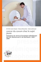 Moun Khouchani, Mouna Khouchani, Lahmoua, Asma Lahmouad, Al Tahri Joutei Hassani, Ali Tahri Joutei Hassani - Cancer du cavum chez le sujet jeune