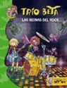 Bat Pat - Trío Beta 5. Las reinas del rock