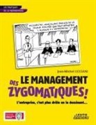 Jean-Michel UCCIANI - Le Management des Zygomatiques ! L'entreprise, c'est plus drôle en la dessinant