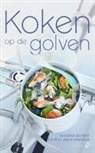 Claudia Seifert, Julia Hoersch - Koken op de golven
