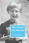 H. Lankhorst, Hanneke Lankhorst - Het verhaal van Johanna