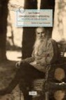 Lev Nikolaevich Tolstoï, Lev Nikolaevich . . . [et al. ] Tolstoï, Lev Nikolaevi? Tolstoj - Conversaciones y entrevistas : encuentros en Yásnaia Poliana
