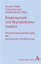 Bozzaro, Claudia Bozzaro, Eichinge, Tobia Eichinger, Tobias Eichinger, Mai... - Kinderwunsch und Reproduktionsmedizin