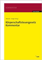 F Seeger, Jör Manfred Mössner, Mössne, Jörg M. Mössner, Jörg Manfred Mössner, Seege... - Körperschaftsteuergesetz (KStG), Kommentar