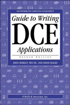 Wei Hu, David Magid, John Shirley - Guide to Writing DCE Applications