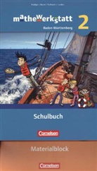 Bärbel Barzel, Christian Nusch, Bärbel Barzel, Stepha Hussmann, Stephan Hußmann, Timo Leuders... - mathewerkstatt - Mittlerer Schulabschluss Baden-Württemberg - 2: Schülerbuch mit Materialblock